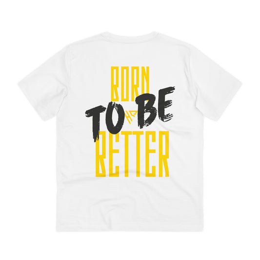Born To Be Better